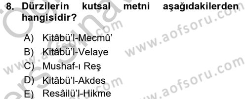 İslam Mezhepleri Tarihi Dersi 2016 - 2017 Yılı 3 Ders Sınav Soruları 8. Soru