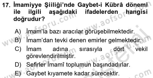 İslam Mezhepleri Tarihi Dersi Ara Sınavı Deneme Sınav Soruları 17. Soru