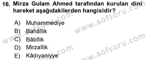 İslam Mezhepleri Tarihi Dersi 2016 - 2017 Yılı (Final) Dönem Sonu Sınav Soruları 16. Soru