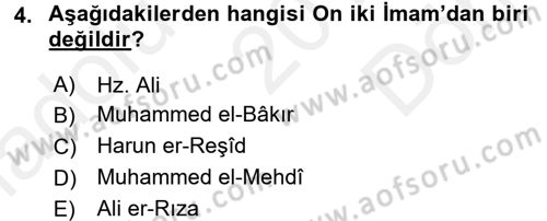 İslam Mezhepleri Tarihi Dersi 2016 - 2017 Yılı (Final) Dönem Sonu Sınav Soruları 4. Soru
