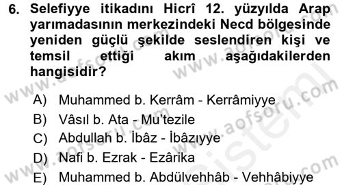 İslam Mezhepleri Tarihi Dersi 2017 - 2018 Yılı (Final) Dönem Sonu Sınav Soruları 6. Soru
