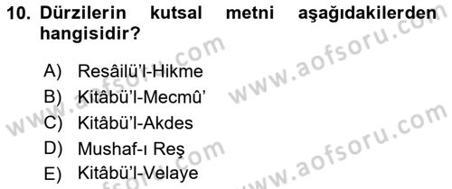 İslam Mezhepleri Tarihi Dersi 2018 - 2019 Yılı 3 Ders Sınav Soruları 10. Soru