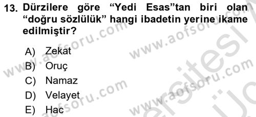 İslam Mezhepleri Tarihi Dersi 2018 - 2019 Yılı 3 Ders Sınav Soruları 13. Soru