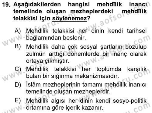 İslam Mezhepleri Tarihi Dersi 2018 - 2019 Yılı 3 Ders Sınav Soruları 19. Soru