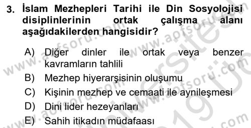 İslam Mezhepleri Tarihi Dersi 2018 - 2019 Yılı 3 Ders Sınav Soruları 3. Soru