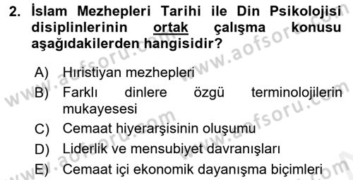 İslam Mezhepleri Tarihi Dersi 2018 - 2019 Yılı (Vize) Ara Sınav Soruları 2. Soru