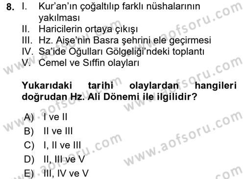 İslam Mezhepleri Tarihi Dersi 2018 - 2019 Yılı (Vize) Ara Sınav Soruları 8. Soru