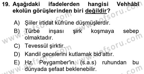 İslam Mezhepleri Tarihi Dersi 2018 - 2019 Yılı (Final) Dönem Sonu Sınav Soruları 19. Soru