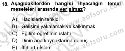 İslam Mezhepleri Tarihi Dersi 2019 - 2020 Yılı (Final) Dönem Sonu Sınav Soruları 18. Soru