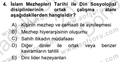 İslam Mezhepleri Tarihi Dersi 2019 - 2020 Yılı (Final) Dönem Sonu Sınav Soruları 4. Soru