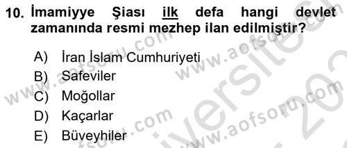 İslam Mezhepleri Tarihi Dersi 2020 - 2021 Yılı Yaz Okulu Sınav Soruları 10. Soru