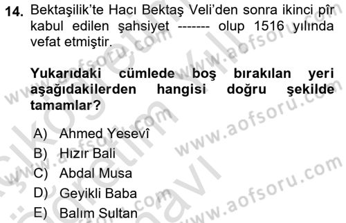 İslam Mezhepleri Tarihi Dersi 2020 - 2021 Yılı Yaz Okulu Sınav Soruları 14. Soru