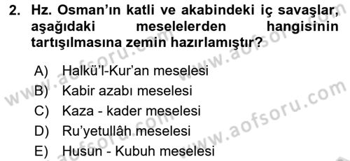 İslam Mezhepleri Tarihi Dersi 2020 - 2021 Yılı Yaz Okulu Sınav Soruları 2. Soru