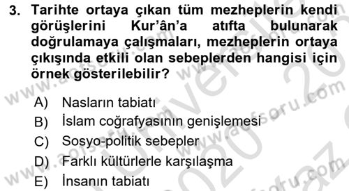 İslam Mezhepleri Tarihi Dersi 2020 - 2021 Yılı Yaz Okulu Sınav Soruları 3. Soru