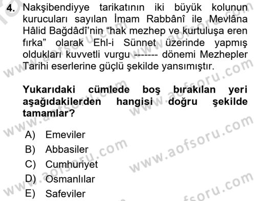 İslam Mezhepleri Tarihi Dersi 2020 - 2021 Yılı Yaz Okulu Sınav Soruları 4. Soru