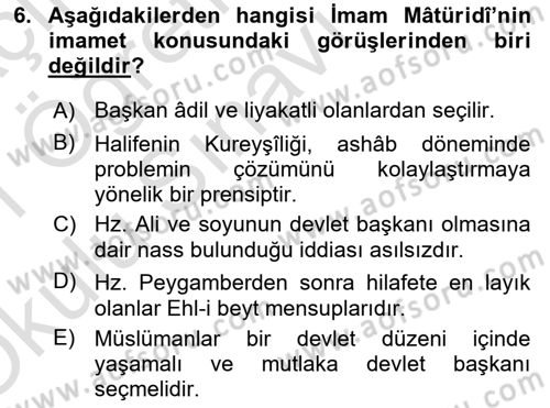 İslam Mezhepleri Tarihi Dersi 2020 - 2021 Yılı Yaz Okulu Sınav Soruları 6. Soru