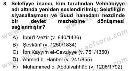 İslam Mezhepleri Tarihi Dersi 2020 - 2021 Yılı Yaz Okulu Sınav Soruları 8. Soru