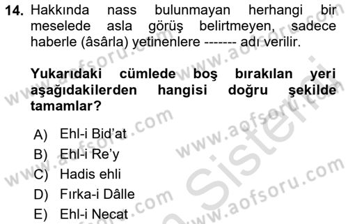 İslam Mezhepleri Tarihi Dersi Ara Sınavı Deneme Sınav Soruları 14. Soru