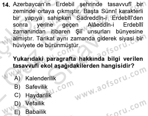 İslam Mezhepleri Tarihi Dersi 2021 - 2022 Yılı (Final) Dönem Sonu Sınav Soruları 14. Soru