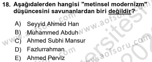 İslam Mezhepleri Tarihi Dersi 2021 - 2022 Yılı (Final) Dönem Sonu Sınav Soruları 18. Soru