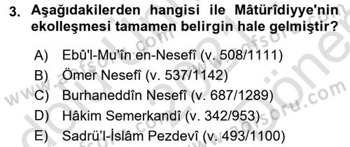 İslam Mezhepleri Tarihi Dersi 2021 - 2022 Yılı (Final) Dönem Sonu Sınav Soruları 3. Soru