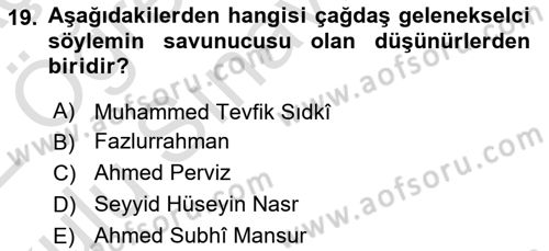 İslam Mezhepleri Tarihi Dersi 2021 - 2022 Yılı Yaz Okulu Sınav Soruları 19. Soru