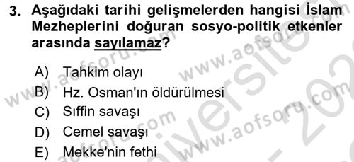 İslam Mezhepleri Tarihi Dersi 2021 - 2022 Yılı Yaz Okulu Sınav Soruları 3. Soru