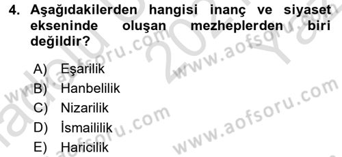 İslam Mezhepleri Tarihi Dersi 2021 - 2022 Yılı Yaz Okulu Sınav Soruları 4. Soru