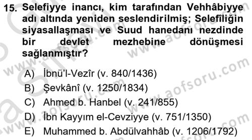 İslam Mezhepleri Tarihi Dersi 2022 - 2023 Yılı (Vize) Ara Sınav Soruları 15. Soru