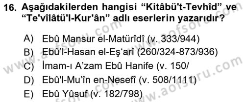 İslam Mezhepleri Tarihi Dersi Ara Sınavı Deneme Sınav Soruları 16. Soru