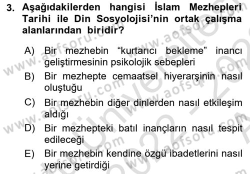 İslam Mezhepleri Tarihi Dersi Ara Sınavı Deneme Sınav Soruları 3. Soru