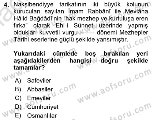 İslam Mezhepleri Tarihi Dersi Ara Sınavı Deneme Sınav Soruları 4. Soru