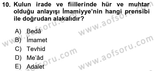 İslam Mezhepleri Tarihi Dersi 2022 - 2023 Yılı Yaz Okulu Sınav Soruları 10. Soru