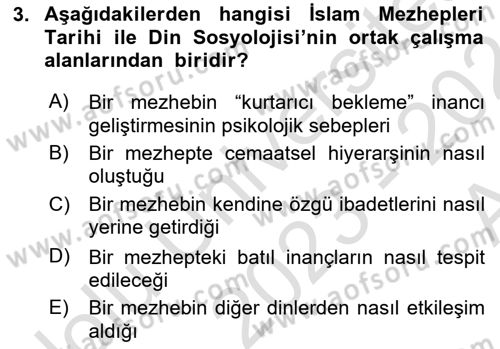 İslam Mezhepleri Tarihi Dersi Ara Sınavı Deneme Sınav Soruları 3. Soru