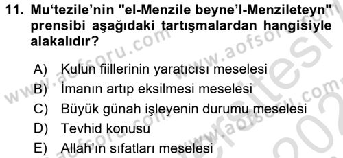 İslam Mezhepleri Tarihi Dersi Ara Sınavı Deneme Sınav Soruları 11. Soru