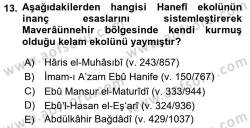 İslam Mezhepleri Tarihi Dersi 2024 - 2025 Yılı (Vize) Ara Sınav Soruları 13. Soru