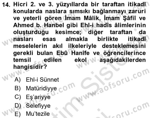 İslam Mezhepleri Tarihi Dersi Ara Sınavı Deneme Sınav Soruları 14. Soru