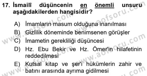 İslam Mezhepleri Tarihi Dersi Ara Sınavı Deneme Sınav Soruları 17. Soru