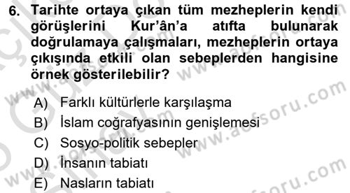 İslam Mezhepleri Tarihi Dersi Ara Sınavı Deneme Sınav Soruları 6. Soru