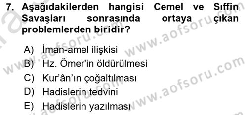 İslam Mezhepleri Tarihi Dersi Ara Sınavı Deneme Sınav Soruları 7. Soru