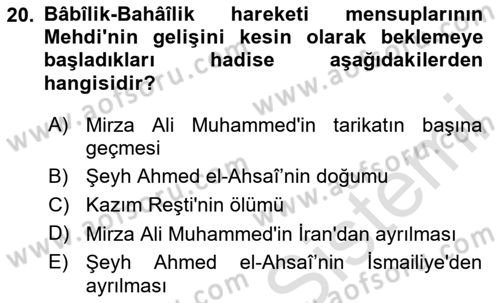 İslam Mezhepleri Tarihi Dersi 2024 - 2025 Yılı Yaz Okulu Sınav Soruları 20. Soru