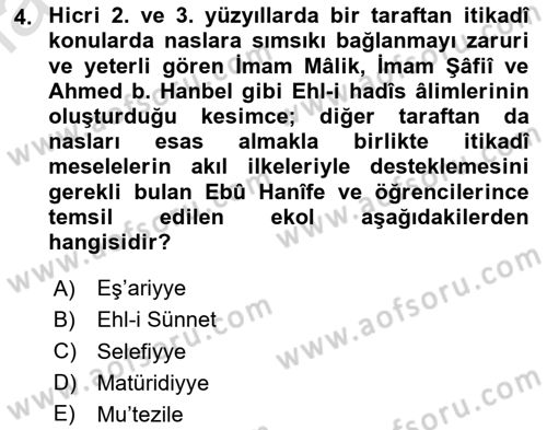 İslam Mezhepleri Tarihi Dersi 2025 - 2026 Yılı (Final) Dönem Sonu Sınav Soruları 4. Soru