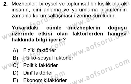 İslam Mezhepleri Tarihi Dersi 2025 - 2026 Yılı Yaz Okulu Sınav Soruları 2. Soru