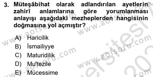 İslam Mezhepleri Tarihi Dersi 2025 - 2026 Yılı Yaz Okulu Sınav Soruları 3. Soru
