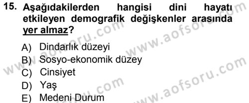 Din Psikolojisi Dersi Ara Sınavı Deneme Sınav Soruları 15. Soru