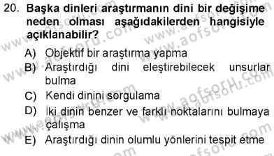 Din Psikolojisi Dersi 2012 - 2013 Yılı (Final) Dönem Sonu Sınav Soruları 20. Soru