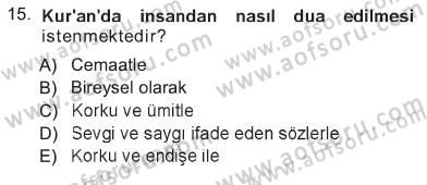 Din Psikolojisi Dersi 2012 - 2013 Yılı Tek Ders Sınav Soruları 15. Soru
