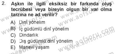 Din Psikolojisi Dersi 2012 - 2013 Yılı Tek Ders Sınav Soruları 2. Soru