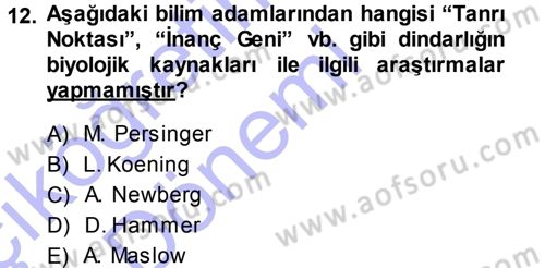 Din Psikolojisi Dersi Ara Sınavı Deneme Sınav Soruları 12. Soru