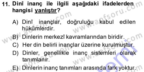 Din Psikolojisi Dersi 2013 - 2014 Yılı (Final) Dönem Sonu Sınavı 11. Soru